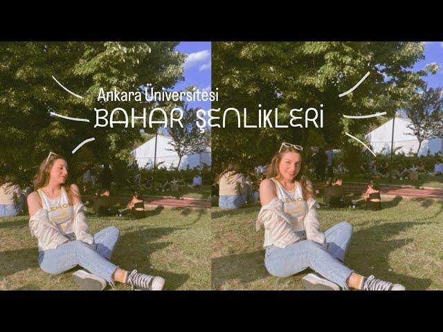 ANKARA ÜNİVERSİTESİ | Bahar Şenlikleri