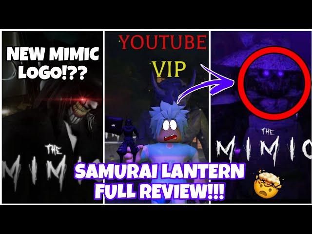 FREE Samurai Lantern In The Mimic  *FULL REVIEW* + HOW TO OBTAIN IT!? - The Mimic (Roblox)