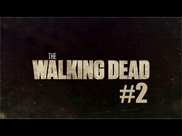 The Walking Dead #2