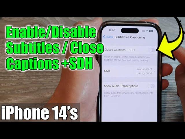 iPhone 14's/14 Pro Max: How to Enable/Disable Subtitles / Close Captions +SDH