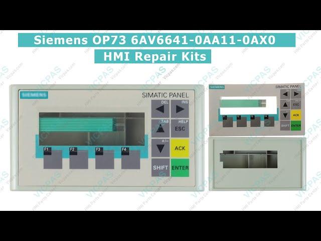 6AV6641-0AA11-0AX0 For Siemens OP73 Membrane Keypad Switch And Plastic Case Repair Parts Kit