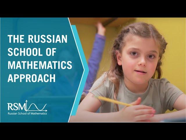 The Russian School of Mathematics Approach