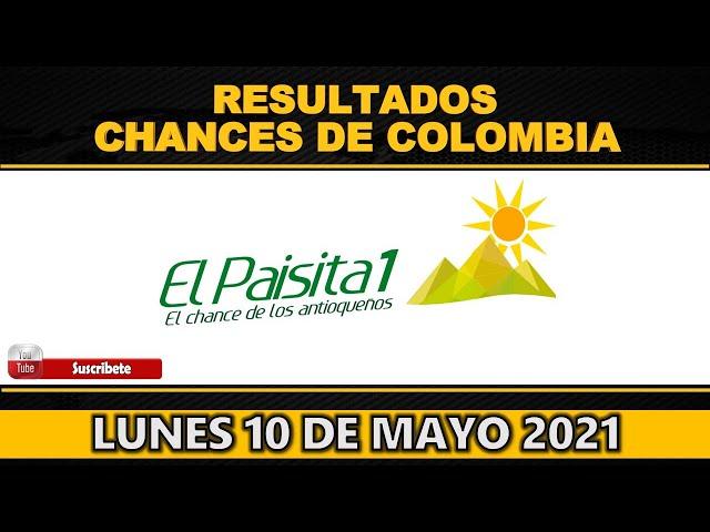 Resultados del Chance PAISITA DÍA del lunes 10 de mayo de 2021 | Chance   