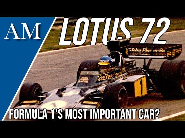 FORMULA ONE'S MOST IMPORTANT CAR? The Story of the Lotus 72 (1970-1975)