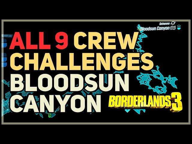 All Bloodsun Canyon Crew Challenges Borderlands 3