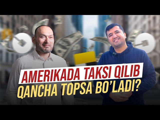 Amerikada taksi qilib qancha pul topsa bo'ladi?