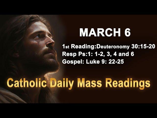 Catholic Daily Mass Readings for today I Thursday March 6 2025