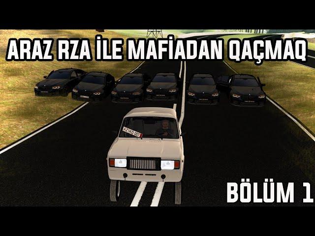 ARAZ RZA İLƏ MAFİYADAN QAÇMAQ #1 - MTA AZƏRBAYCAN