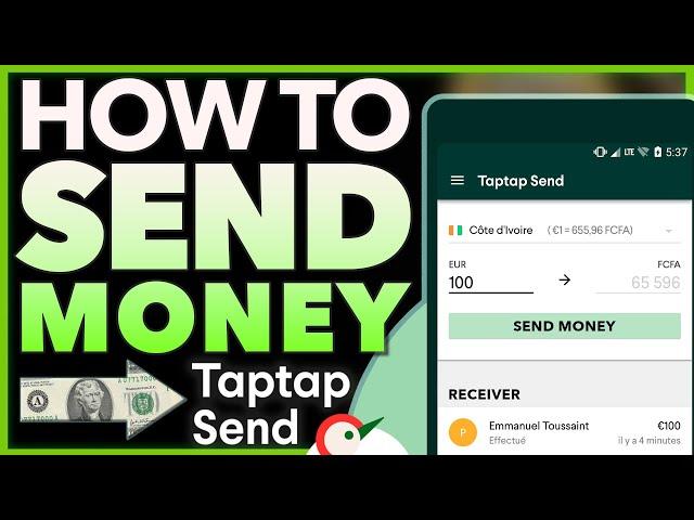 How To Transfer Money With Taptap Send (Step-by-step)