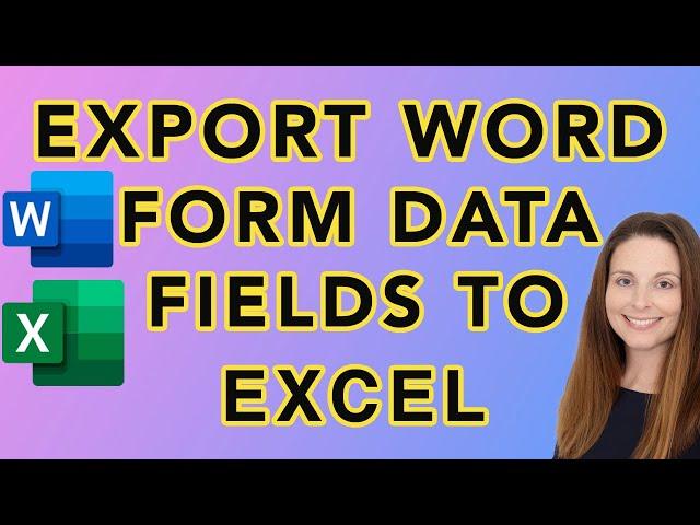 How To Export Word Form Data Fields To Excel