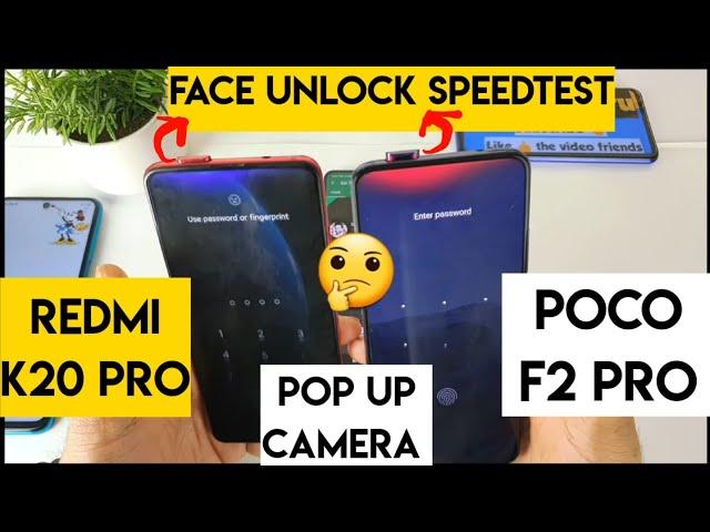 Poco f2 pro vs k20 pro pop up camera speedtest face unlock test