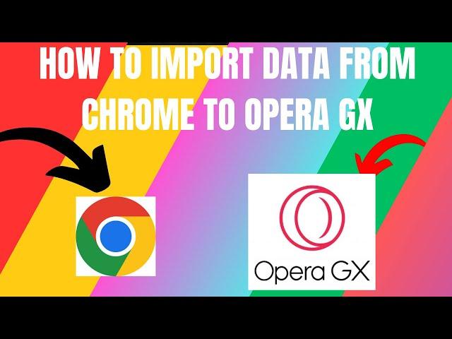 How to Import Data From Google Chrome to Opera GX (2024)