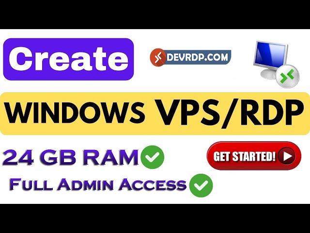 Full Admin Access RDP 24GB RAM