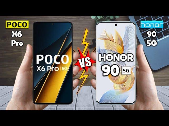 Poco X6 Pro Vs Honor 90 - Full Comparison  Techvs