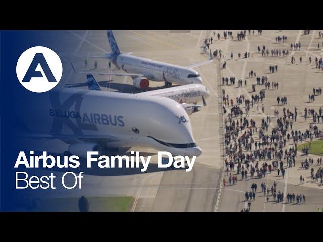 Airbus Family Day - Best Of