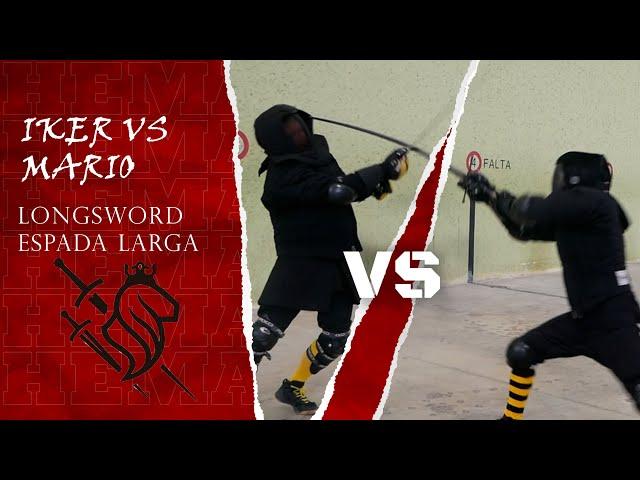 HEMA LONGSWORD Mario (Sala Batallador) VS Iker (Sala Fiore dei Liberi)