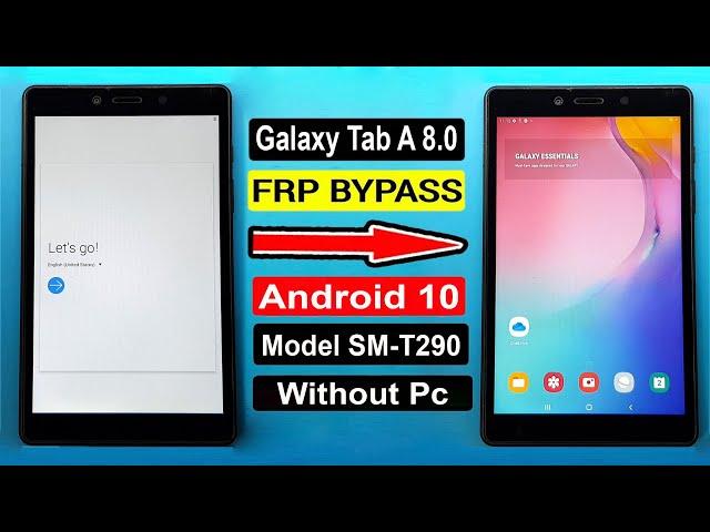 Samsung Galaxy Tab A 8.0"2019 FRP Bypass | Galaxy SM-T290 Google Account Unlock Final Method 2022 |