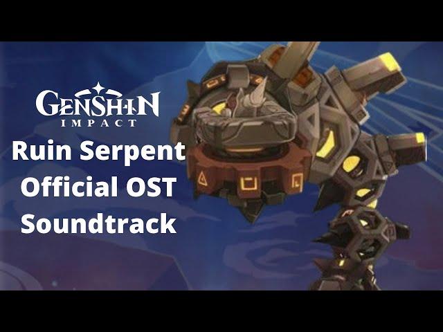 The Chasm Official Ruin Serpent "Tremor of Menace" OST Soundtrack | Genshin Impact