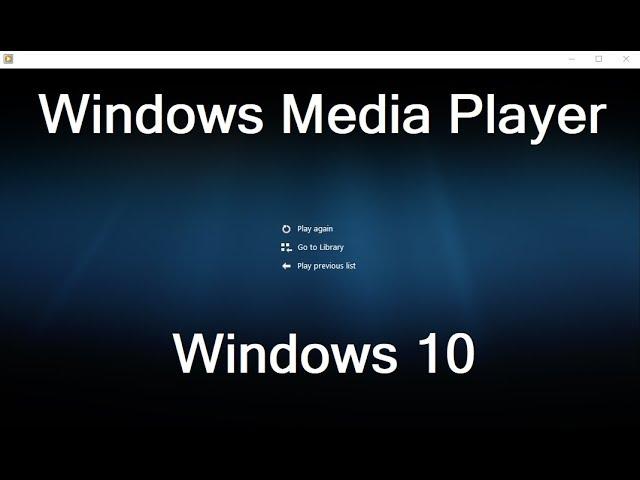 Windows Media Player in Windows 10