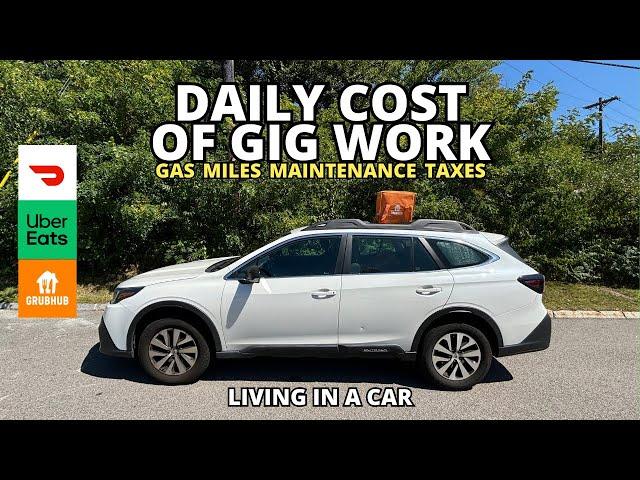 Day in the Life of a Car Dwelling Gig Worker || Profit and Loss Breakdown