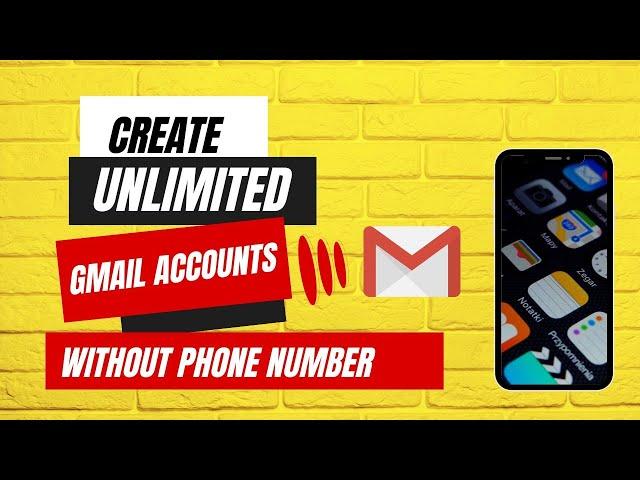 How To Create 1,000+ Gmail Accounts Without Phone Number Verification For Registration or Signup