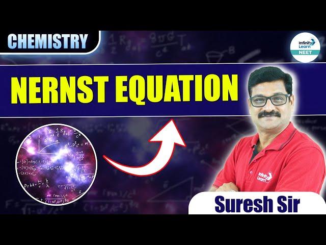 How to Solve Nernst Equation Problems Step-by-Step | NEET 2025 Chemistry |@InfinityLearn_NEET