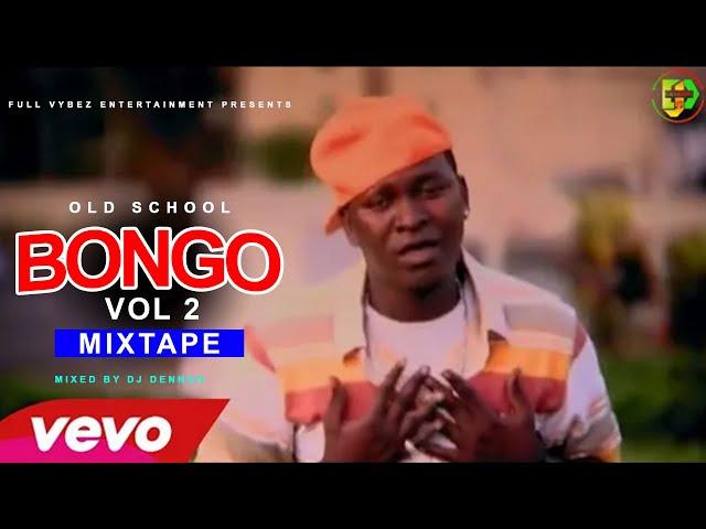 BONGO OLD SCHOOL MIX Ep. 2 [2022] - DJ DENNOH ft z anto,matonya,top c,Alikiba ,keisha,marlaw,MB Dogg