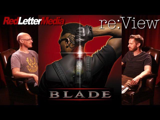 Blade - re:View