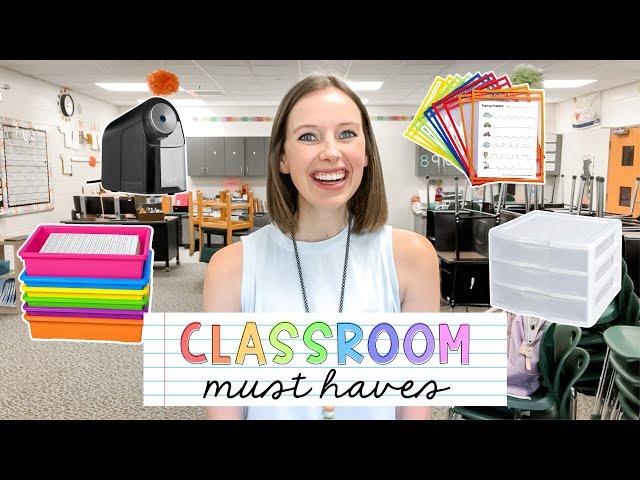 CLASSROOM MUST HAVES | things I love in my classroom