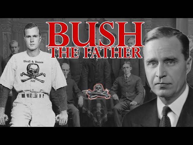 BUSH THE FATHER - CHAPTER 1