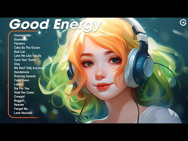 Good Energy ️ Start your day with positive and energy - Best Songs For Instagram Reels