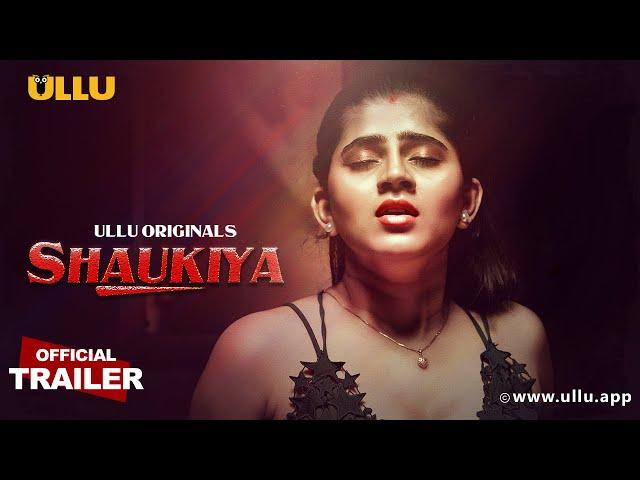 Shaukiya | Part - 01 | Official Trailer | Ullu Originals | Releasing On : 15th November