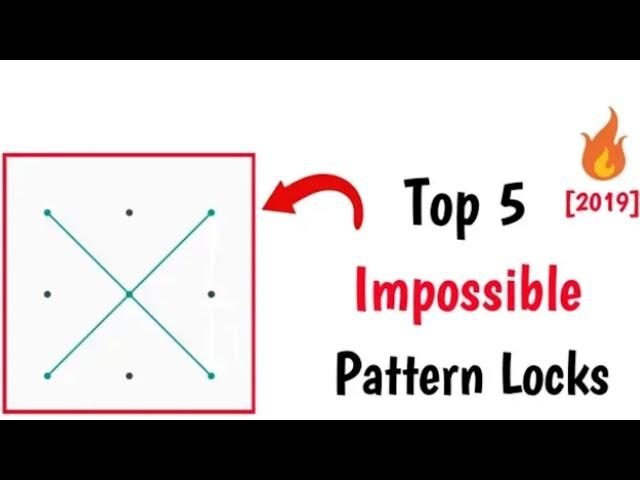 x pattern lock   impossible 5+ pattern lock.