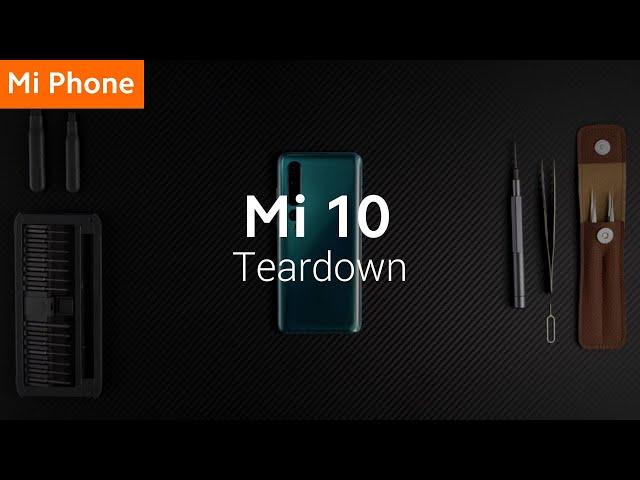 Mi 10: Teardown