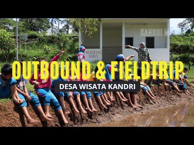 Profile Outbound & Fieldtrip Desa Wisata Kandri