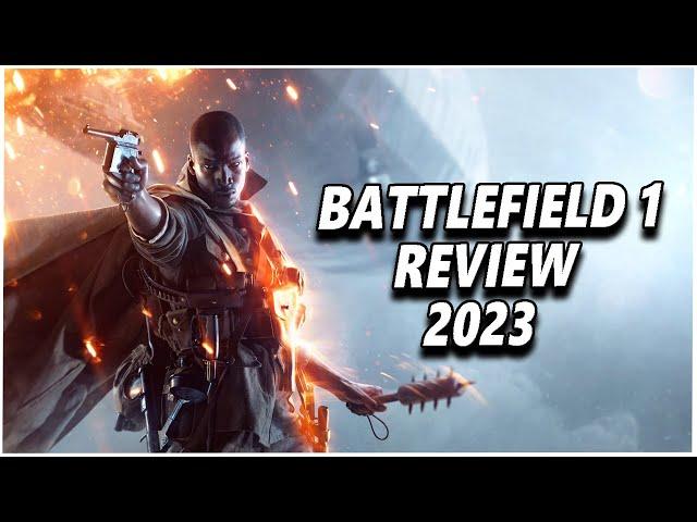 Battlefield 1 But It's 2023: Is It Still Worth Buying?