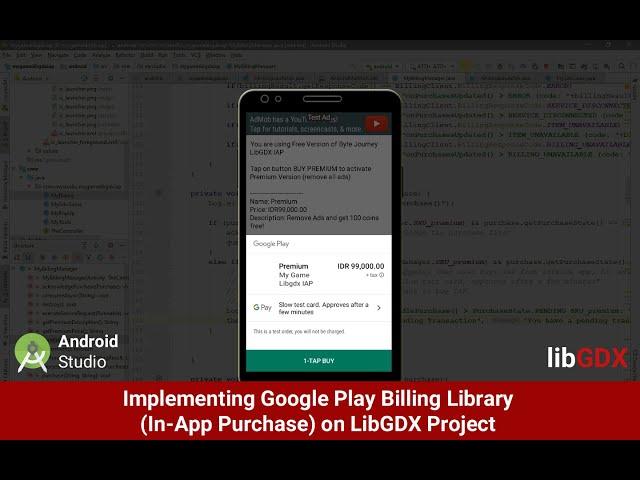 (Demo) Implementing Google Play Billing Library (In-App Purchase) on LibGDX Project to Remove Ads