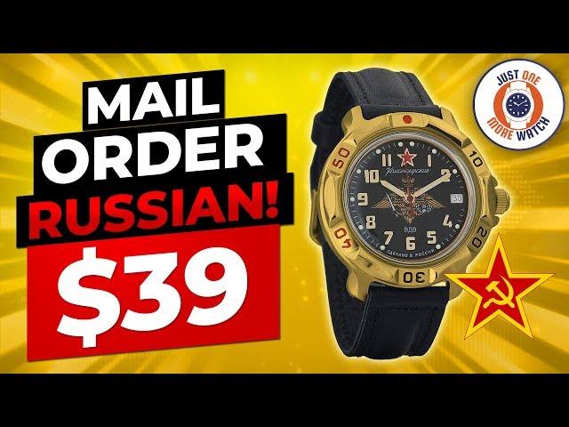 Mail Order Russian! The $39 Vostok Komandirskie