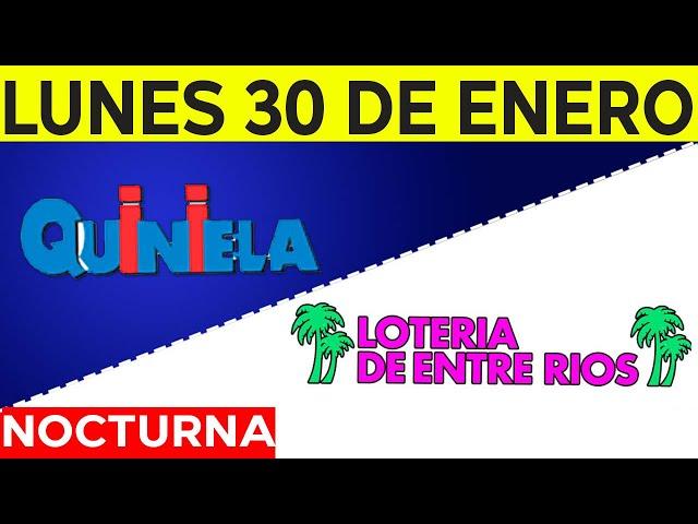 Resultados Quinielas Nocturnas de Córdoba y Entre Ríos, Lunes 30 de Enero