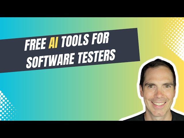 7 Free AI Tools For Software Testers