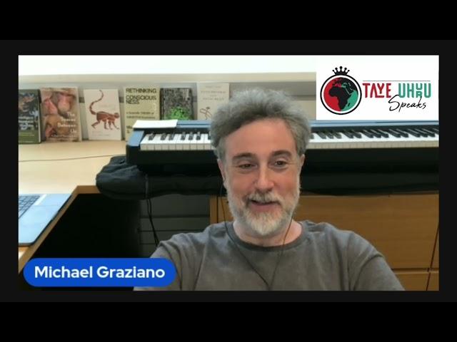 Michael Graziano speaks on consciousness