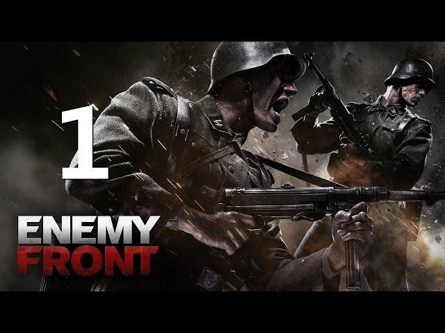 Прохождение Enemy Front #1 - Сопротивление