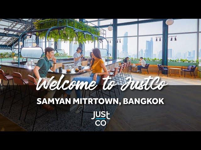 JustCo at Samyan Mitrtown, Bangkok, Thailand - Official Launch