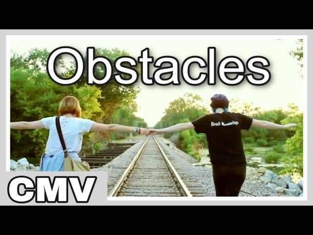 Life is Strange CMV - Obstacles