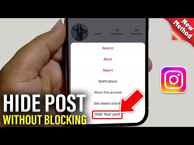 How to Hide Instagram Post from Someone Without Blocking Them (New Update)