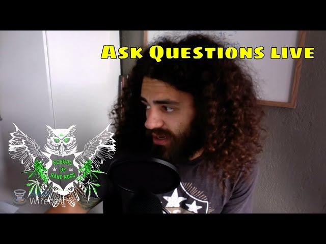 School of Hard Nugs Live Q&A! Why Your Yield Per Plant Doesn't Matter & More