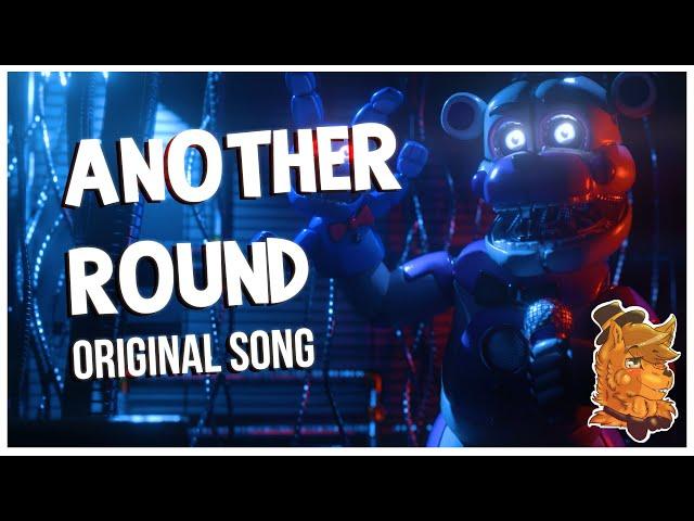 "Another Round" | FNAF FUNTIME FREDDY SONG - (Original Song)