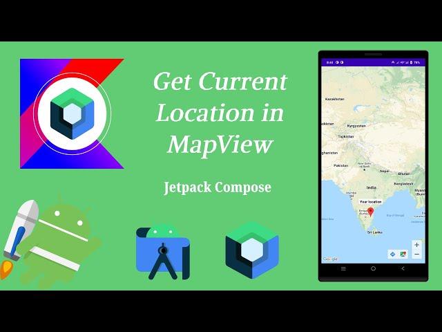 How to Get Current Location MapView in Jetpack Compose | Android | Kotlin | Make it Easy