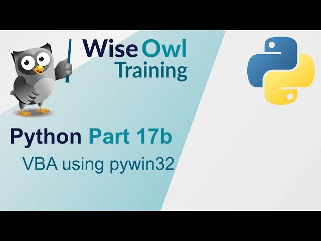 Python Part 17b - VBA using pywin32