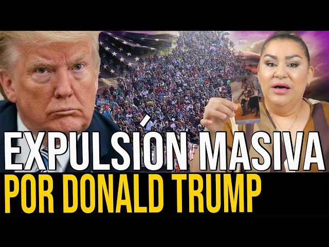 EL PLAN DE DONALD TRUMP EN CONTRA DE LOS INMIGRANTES EN ESTADOS UNIDOS